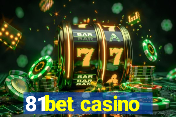 81bet casino